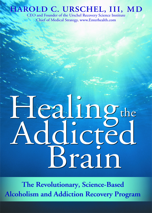 Title details for Healing the Addicted Brain by Harold Urschel - Available